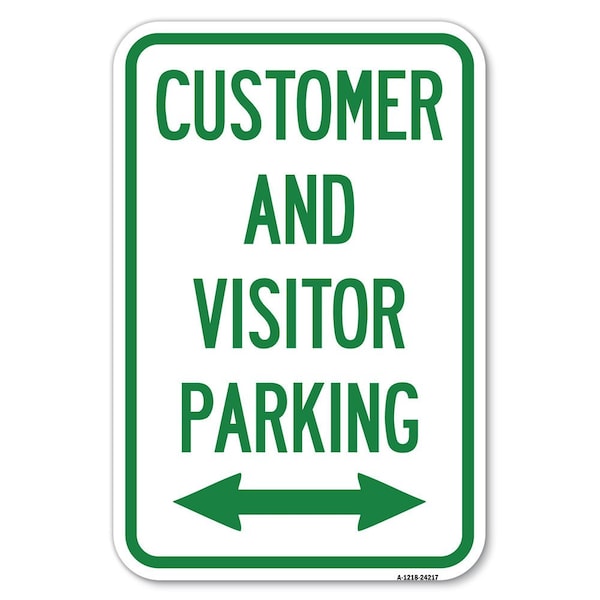 Signmission Customer and Visitor Parking Bidirectio Heavy-Gauge Aluminum Sign, 12" x 18", A-1218-24217 A-1218-24217 - main